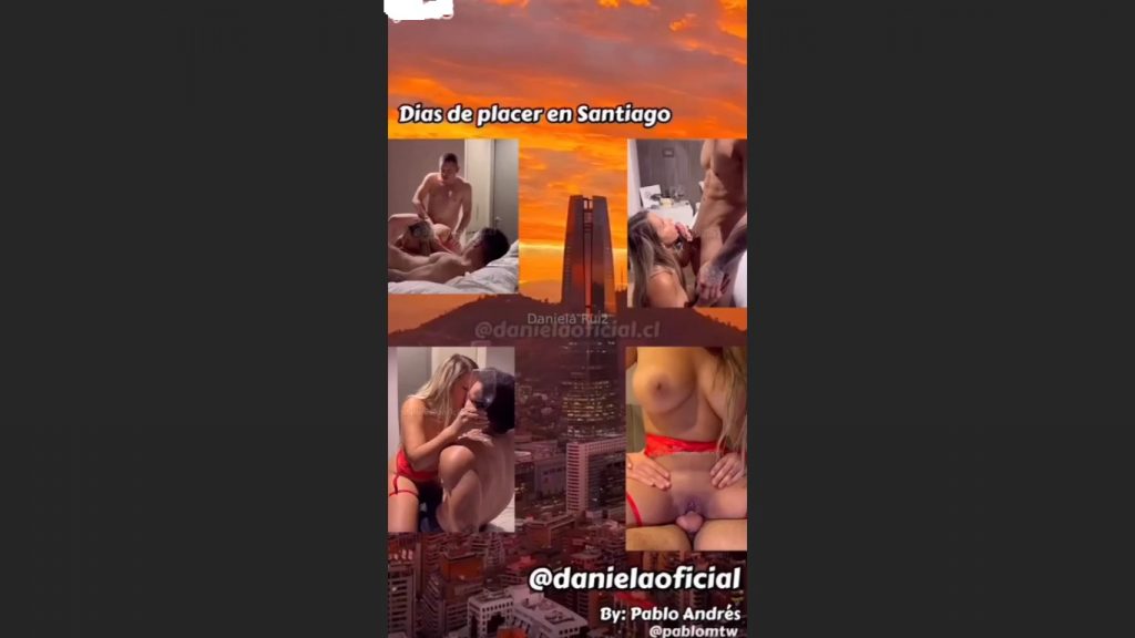 DANIELA OFICIAL 18, DIAS DE SEXO INTENSO EN SANTIAGO